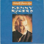 Kenny Rogers  Twenty Years Ago