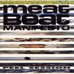 Meat Beat Manifesto  Peel Session