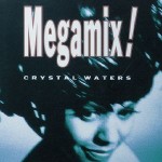 Crystal Waters  Megamix!