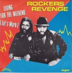 Rockers Revenge Featuring Donnie Calvin  Living For The Weekend (Let's Work)