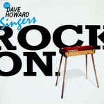 Dave Howard Singers  Rock On