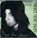 Terence Trent D'Arby  Sign Your Name