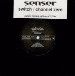 Senser  Switch / Channel Zero