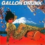 Gallon Drunk  Tonite...The Singles Bar
