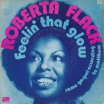 Roberta Flack  Feelin' That Glow