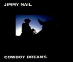 Jimmy Nail  Cowboy Dreams