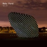 Baby Ford / Various Fabric 85