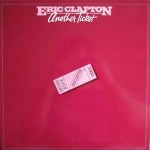Eric Clapton  Another Ticket