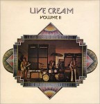 Cream  Live Cream Volume II