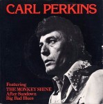 Carl Perkins The Monkeyshine