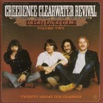 Creedence Clearwater Revival  Chronicle Volume Two