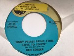 Ben Colder  Ruby Please Bring Your Love To Town