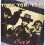 Tony! Toni! Ton! If I Had No Loot