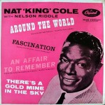 Nat 'King' Cole With Nelson Riddle Around The World