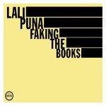 Lali Puna Faking The Books