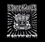 Shockwaves No Way In, No Way Out