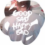 Micachu And The Shapes Good Sad Happy Bad