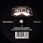 Lo-Fidelity Allstars Vision Incision