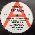 Peggy March Where Did Our Love Go
