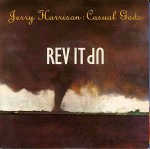 Jerry Harrison: Casual Gods Rev It Up