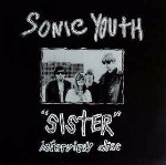 Sonic Youth Sister - Interview Disc