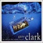 Gary Clark We Sail On The Stormy Waters