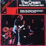 Cream The Story Of The Cream Vol.1