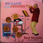 Red Nichols Parade Of The Pennies