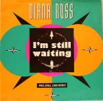 Diana Ross I'm Still Waiting (Phil Chill 1990 Remix)