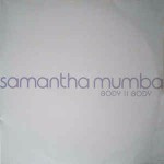 Samantha Mumba Body II Body