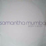 Samantha Mumba Body II Body