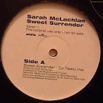 Sarah McLachlan Sweet Surrender (Remixes)