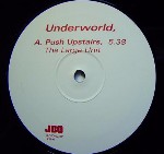 Underworld Push Upstairs