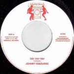 Johnny Osbourne Try Try Try