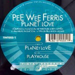 Peewee Ferris Planet Love