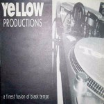 Yellow Productions A Finest Fusion Of Black Tempo