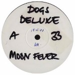 Dogs Deluxe Moon Fever