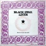 Black Star Liner Harmon Session Special XI