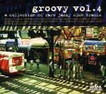 Various Groovy Vol. 4 - A Collection Of Rare Jazzy Club Tr