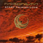 Magnum Start Talking Love