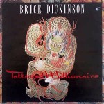 Bruce Dickinson Tattooed Millionaire