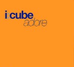 I:Cube Adore