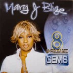 Mary J. Blige 8 Unreleased Gems
