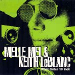 Melle Mel & Keith LeBlanc What Order