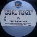 Dual Tone Dub Radiation