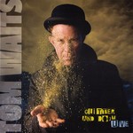 Tom Waits - Glitter And Doom Live LP