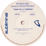 Richard Grey Presents House Republic Thank You