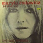 Maryla Rodowicz I Jej Gitarzyści Żyj M�j Świecie