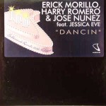 Erick Morillo, Harry Romero & Jose Nunez Dancin'