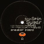 Sneaker Pimps Spin Spin Sugar (Remixes 2)